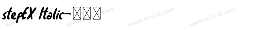 stepEX Italic字体转换